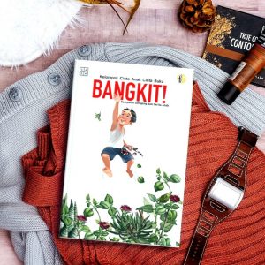 Bangkit! Kumpulan Dongeng dan Cerita Anak