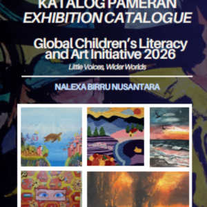 EXHIBITION CATALOGUE: GLOBAL CHILDREN'S LITERACY AND ART INTIATIVE 2026